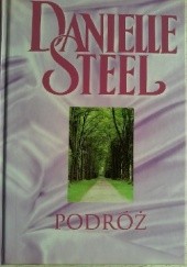Okładka książki Podróż Danielle Steel