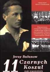Okładka książki 11 czarnych koszul. Jerzy Bułanow - moje wspomnienia Jerzy Bułanow