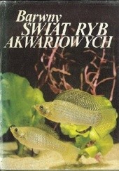 Okładka książki Barwny świat ryb akwariowych Stanislav Frank