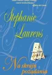 Okładka książki Na skraju pożądania Stephanie Laurens