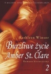 Okładka książki Burzliwe życie Amber St. Clare cz. 2 Kathleen Winsor