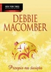 Okładka książki Przepis na święta Debbie Macomber