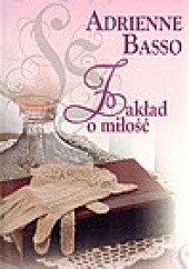 Okładka książki Zakład o miłość Adrienne Basso