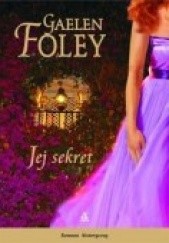 Okładka książki Jej sekret Gaelen Foley