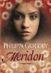 Okładka książki Meridon Philippa Gregory