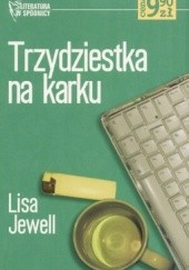 Okładka książki Trzydziestka na karku Lisa Jewell