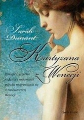 Okładka książki Kurtyzana z Wenecji Sarah Dunant