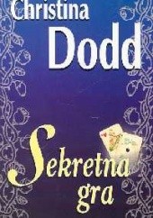 Okładka książki Sekretna gra Christina Dodd