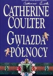 Okładka książki Gwiazda Północy Catherine Coulter