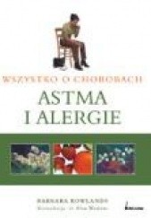 Okładka książki Astma i alergie Barbara Rowlands