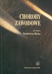 Okładka książki Choroby zawodowe Kazimierz Marek