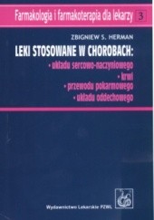 Okładka książki Leki stosowane w chorobach Zbigniew S. Herman