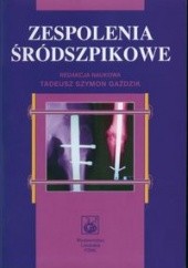 Okładka książki zespolenia śródszpikowe Tadeusz Szymon Gaździk