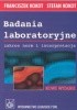 Okładka książki Badania laboratoryjne. Zakres norm i interpretacja Franciszek Kokot,&nbsp;Stefan Kokot
