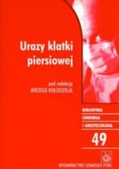 Okładka książki Urazy klatki piersiowej Jerzy Kołodziej
