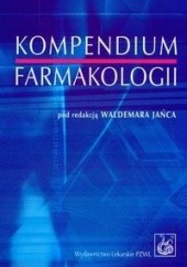 Okładka książki Kompendium farmakologii Waldemar Janiec