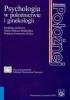Okładka książki Psychologia w położnictwie i ginekologii Grażyna Iwanowicz-Palus,&nbsp;Marta Makara-Studzińska