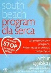 Okładka książki Dieta South Beach Program dla serca - Agatston Arthur Arthur Agatston