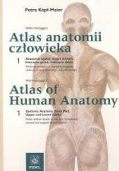 Okładka książki Atlas anatomii człowieka Tomy 1,2 Indeksy Kopf-Maier Petra