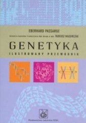 Okładka książki Genetyka. Ilustrowany przewodnik Eberhard Passarge