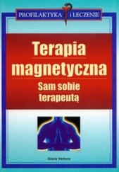 Okładka książki Terapia magnetyczna - Ventura Gloria Gloria Ventura