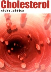 Okładka książki Cholesterol - cichy zabójca Andrew Laughin