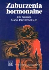 Okładka książki Zaburzenia hormonalne Marek Pawlikowski