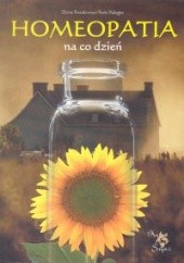 Okładka książki Homeopatia na co dzień Piotr Pałagin, Elena Rusakowa