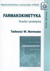 Okładka książki Farmakokinetyka Teoria i praktyka Tadeusz W. Hermann