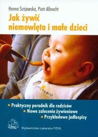 Jak żywić niemowlęta i małe dzieci