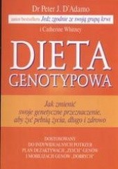 Okładka książki Dieta genotypowa Peter J. D'Adamo, Catherine Whitney