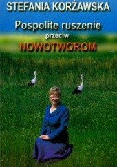 Okładka książki Pospolite ruszenie przeciw nowotworom Stefania Korżawska