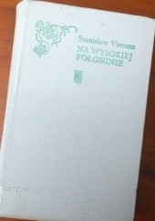 Okładka książki Na wysokiej połoninie. Pasmo II Nowe czasy. Księga I Zwada Stanisław Vincenz