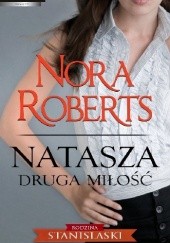 Okładka książki Natasza. Druga miłość Nora Roberts