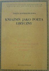 Okładka książki Kniaźnin jako poeta liryczny Teresa Kostkiewiczowa