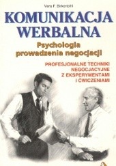 Komunikacja werbalna.Psychologia prowadzenia negocjacji