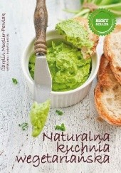 Okładka książki Naturalna kuchnia wegetariańska Carolin Mueller-Pawlak