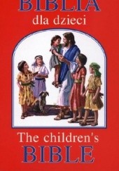 Okładka książki Biblia dla dzieci praca zbiorowa