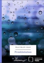 Okładka książki Przekleństwo Władysław Orkan