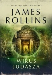 Okładka książki Wirus Judasza James Rollins