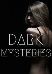Okładka książki Dark Mysteries Jessica Gadziala