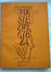 Okładka książki Jak się zwycięża Jan Żabiński