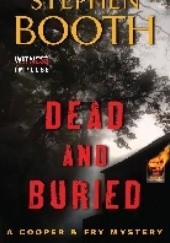 Okładka książki Dead and Buried Stephen Booth