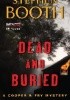 Okładka książki Dead and Buried Stephen Booth