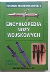 Okładka książki Encyklopedia noży wojskowych Tadeusz Królikiewicz
