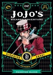 Okładka książki JoJo's Bizarre Adventure: Part 1 - Phantom Blood, Volume 2 Hirohiko Araki