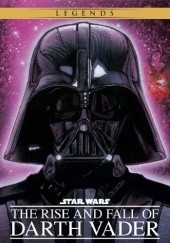 Okładka książki The Rise and Fall of Darth Vader Ryder Windham