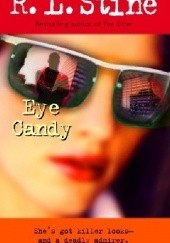 Okładka książki Eye Candy R.L. Stine