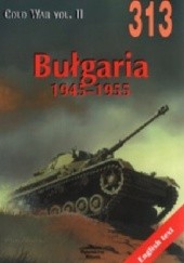 Okładka książki Bułgaria 1945-1955 Janusz Ledwoch