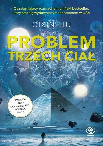 Okładka książki Problem trzech ciał Cixin Liu